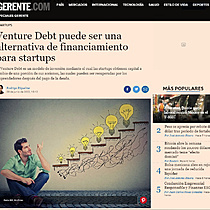 Venture Debt puede ser una alternativa de financiamiento para startups